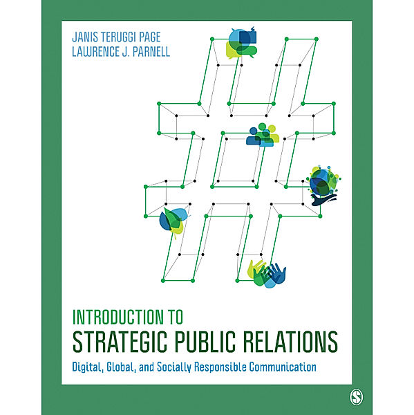 Introduction to Strategic Public Relations, Janis Teruggi Page, Lawrence J. Parnell