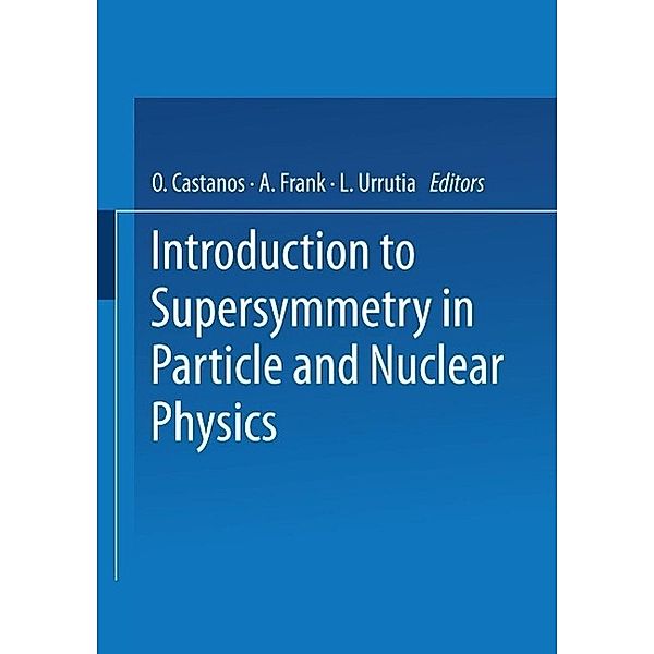 Introduction to Supersymmetry in Particle and Nuclear Physics