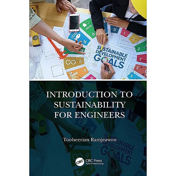 Introduction to Sustainability for Engineers, Toolseeram Ramjeawon