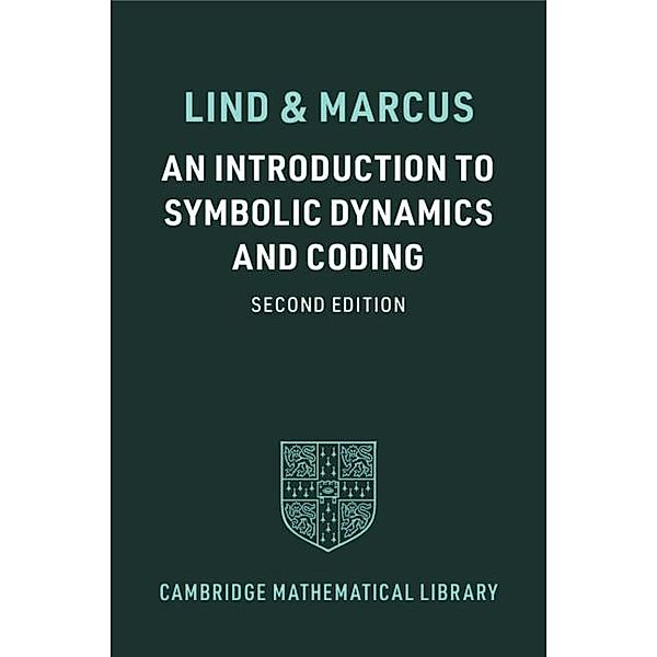 Introduction to Symbolic Dynamics and Coding / Cambridge Mathematical Library, Douglas Lind