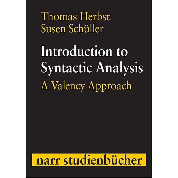 Introduction to Syntactic Analysis, Thomas Herbst, Susen Schüller