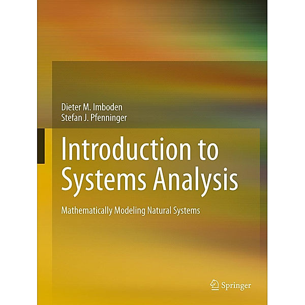 Introduction to Systems Analysis, Dieter M. Imboden, Stefan J. Pfenninger