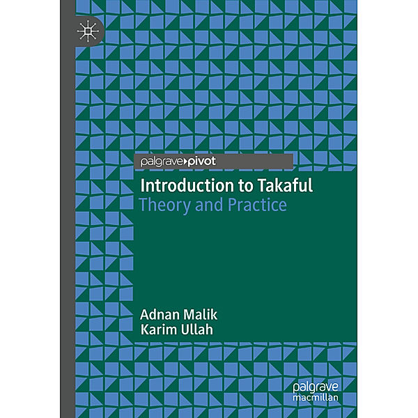 Introduction to Takaful, Adnan Malik, Karim Ullah