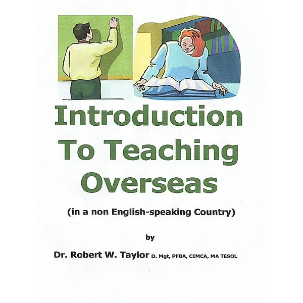 Introduction to Teaching Overseas / Robert Taylor, Robert Taylor