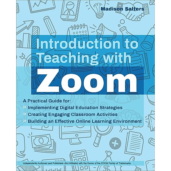 Introduction to Teaching with Zoom, Madison Salters