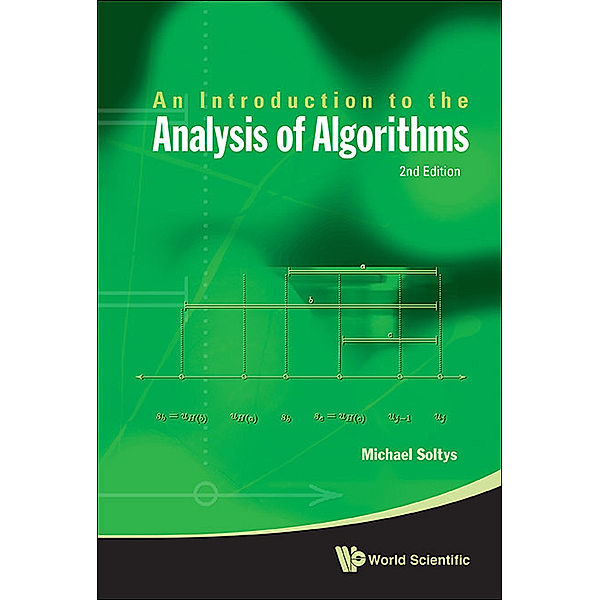 Introduction To The Analysis Of Algorithms, An (2nd Edition), Michael Soltys-kulinicz