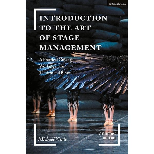Introduction to the Art of Stage Management, Michael Vitale