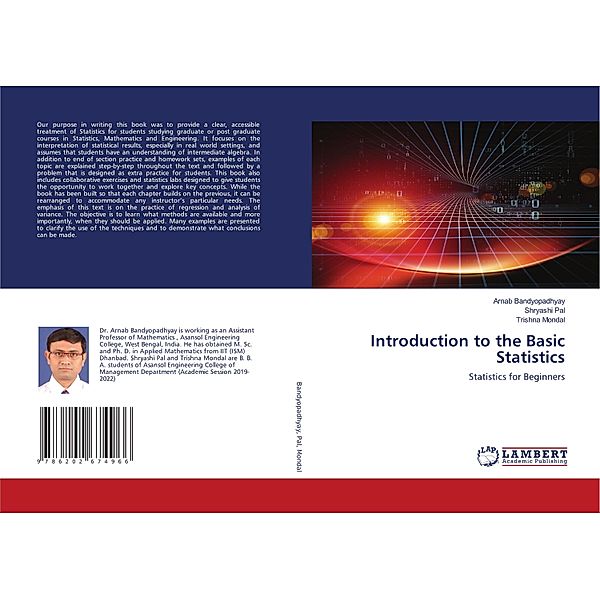 Introduction to the Basic Statistics, Arnab Bandyopadhyay, Shryashi Pal, Trishna Mondal