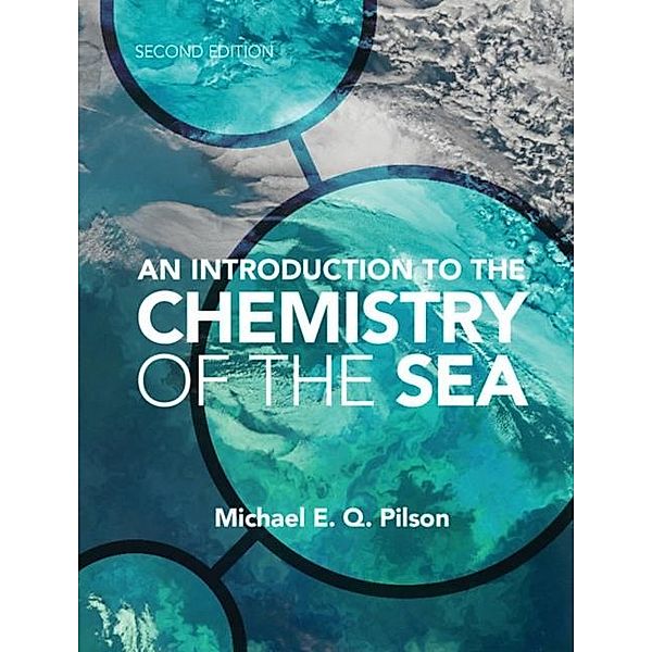 Introduction to the Chemistry of the Sea, Michael E. Q. Pilson
