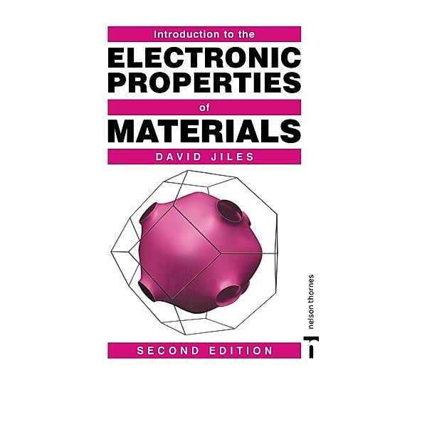 Introduction to the Electronic Properties of Materials, David C. Jiles