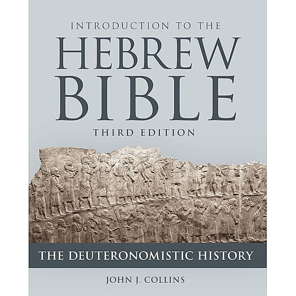 Introduction to the Hebrew Bible, John J. Collins