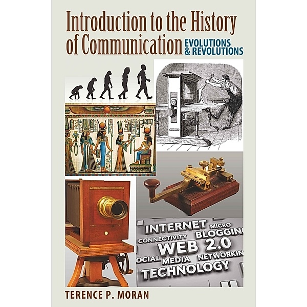 Introduction to the History of Communication, Terence P. Moran