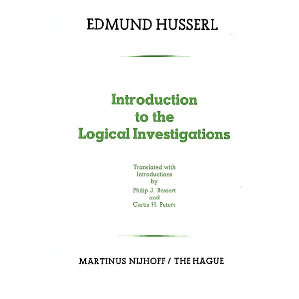 Introduction to the Logical Investigations, Edmund Husserl