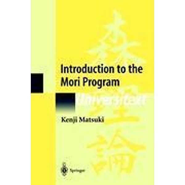 Introduction to the Mori Program, Kenji Matsuki
