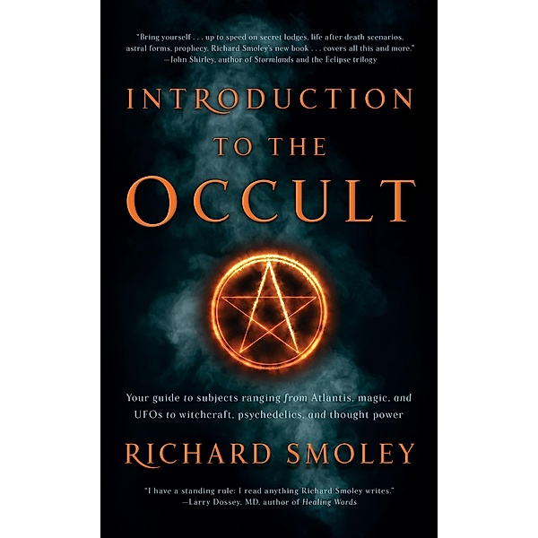 Introduction To The Occult, Richard Smoley