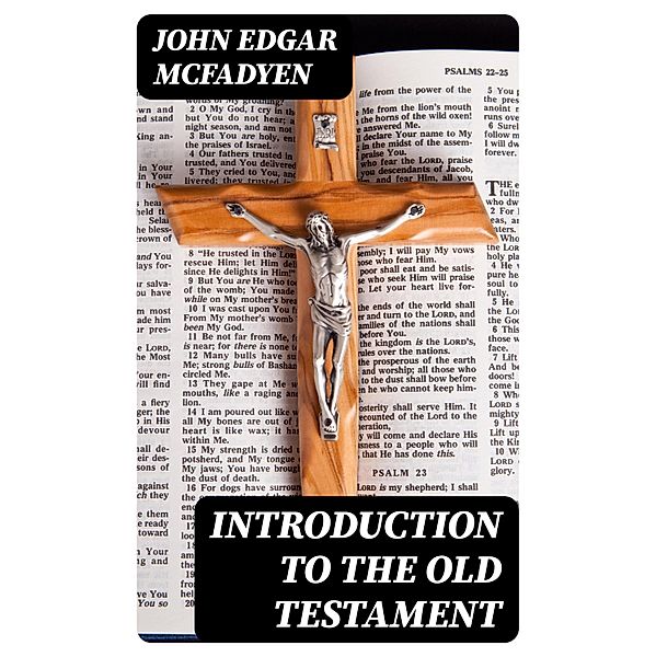 Introduction to the Old Testament, John Edgar McFadyen