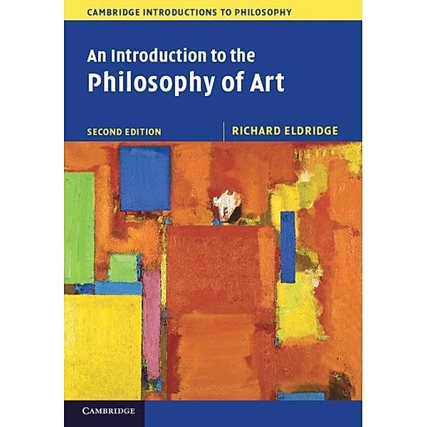 Introduction to the Philosophy of Art, Richard Eldridge