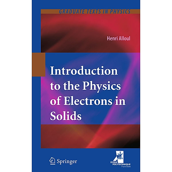 Introduction to the Physics of Electrons in Solids, Henri Alloul