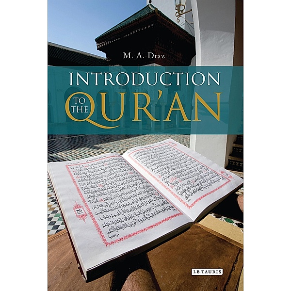 Introduction to the Qur'an, M. A. Draz