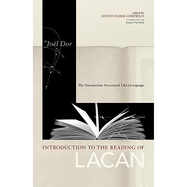 Introduction to the Reading of Lacan / Lacanian Clinical Field, Joel Dor