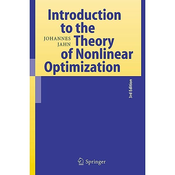 Introduction to the Theory of Nonlinear Optimization, Johannes Jahn