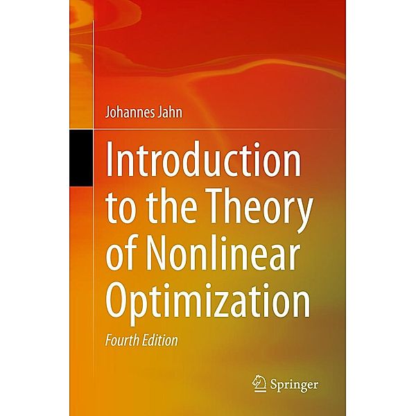 Introduction to the Theory of Nonlinear Optimization, Johannes Jahn