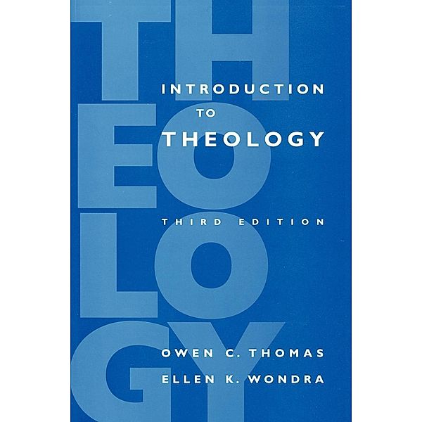 Introduction to Theology, Owen C. Thomas, Ellen K. Wondra
