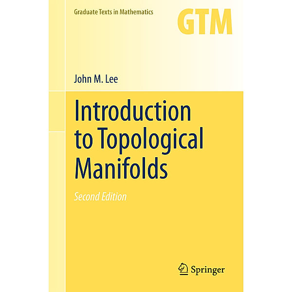 Introduction to Topological Manifolds, John Lee