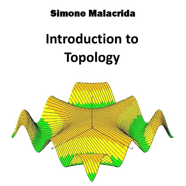 Introduction to Topology, Simone Malacrida