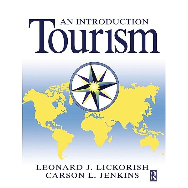 Introduction to Tourism, Leonard J Lickorish, Carson L Jenkins