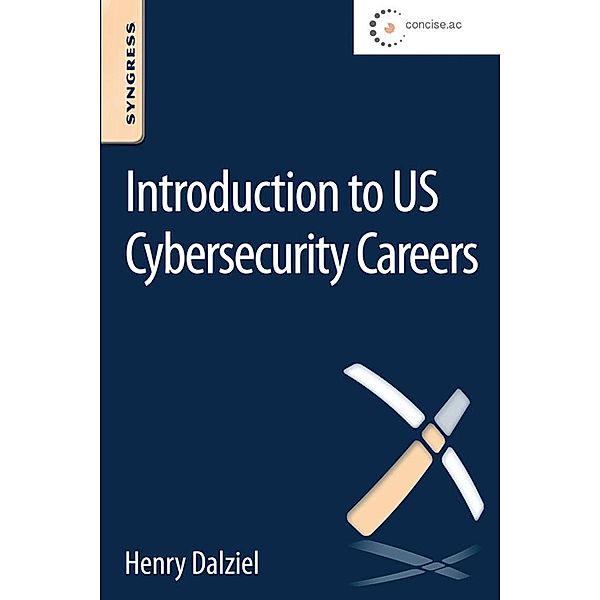 Introduction to US Cybersecurity Careers, Henry Dalziel