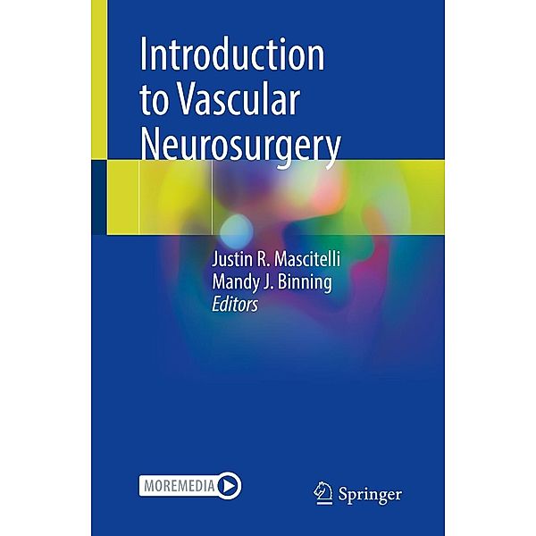 Introduction to Vascular Neurosurgery