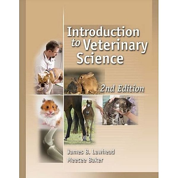 Introduction to Veterinary Science, MeeCee Baker, James Lawhead