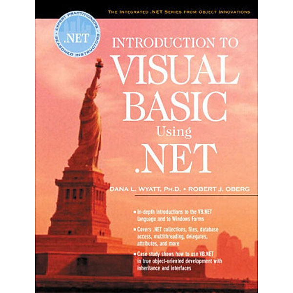 Introduction to Visual Basic using .NET, Dana L. Wyatt, Robert J. Oberg