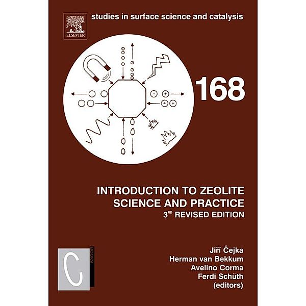 Introduction to Zeolite Molecular Sieves, Jiri Cejka, Herman van Bekkum, A. Corma, F. Schueth