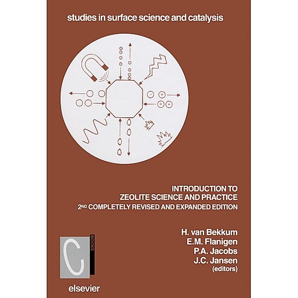 Introduction to Zeolite Science and Practice, P. A. Jacobs, E. M. Flanigen, J. C. Jansen, Herman van Bekkum