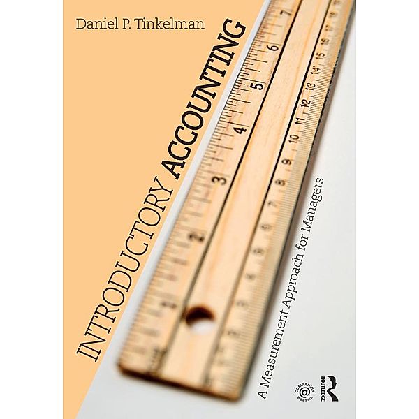 Introductory Accounting, Daniel P. Tinkelman