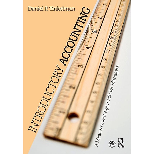 Introductory Accounting, Daniel P. Tinkelman