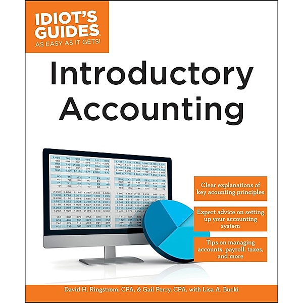Introductory Accounting / Idiot's Guides, David H. Ringstrom, Gail Perry, Lisa A. Bucki