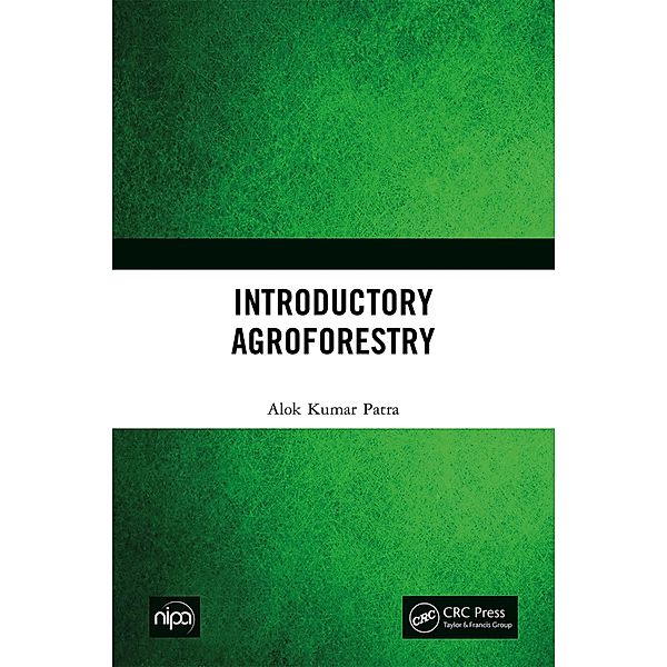 Introductory Agroforestry, Alok Kumar Patra