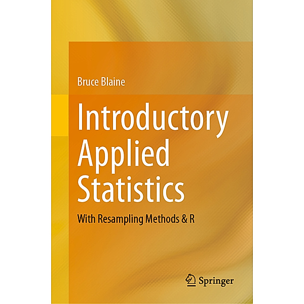 Introductory Applied Statistics, Bruce Blaine