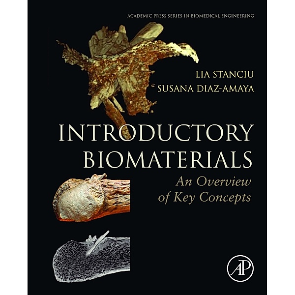 Introductory Biomaterials, Lia Stanciu, Susana Diaz-Amaya