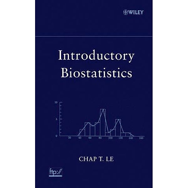 Introductory Biostatistics, Chap T. Le