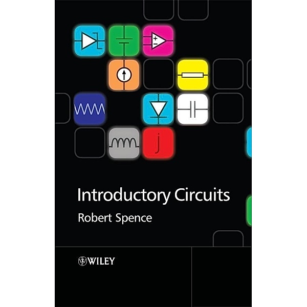 Introductory Circuits, Robert Spence