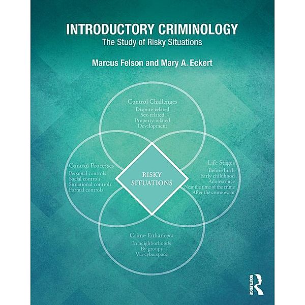 Introductory Criminology, Marcus Felson, Mary A. Eckert