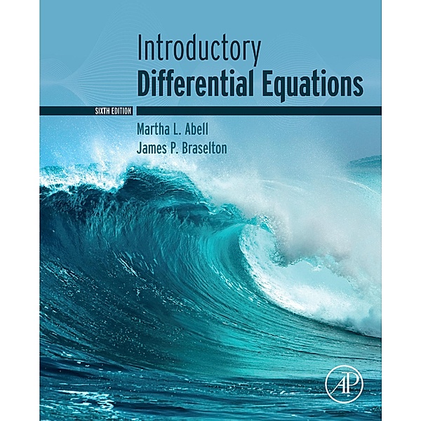 Introductory Differential Equations, Martha L. Abell, James P. Braselton