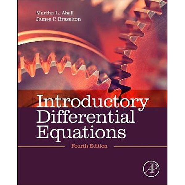 Introductory Differential Equations, Martha L. Abell, James P. Braselton