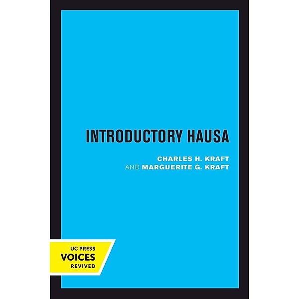 Introductory Hausa, Charles H. Kraft, Marguerite G. Kraft