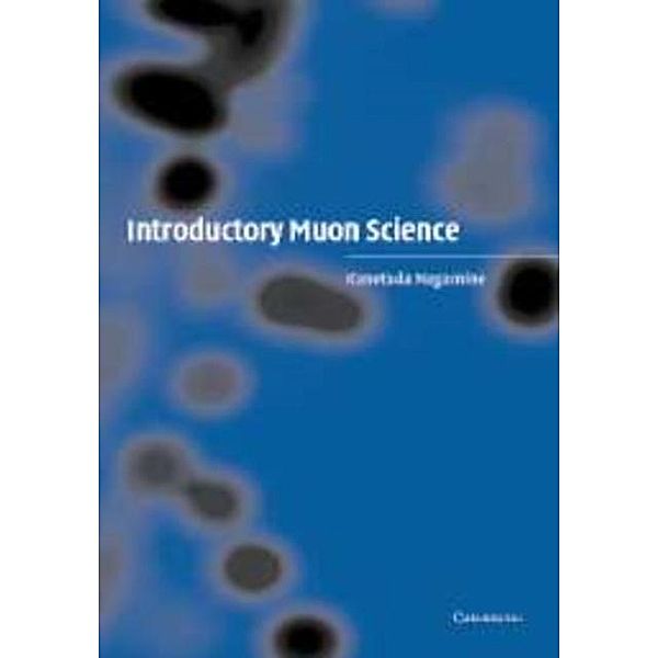 Introductory Muon Science, Kanetada Nagamine