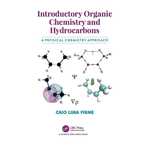 Introductory Organic Chemistry and Hydrocarbons, Caio Lima Firme